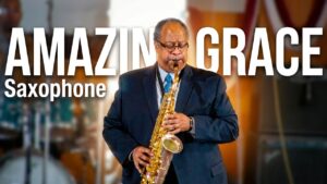 Amazing Grace Sax